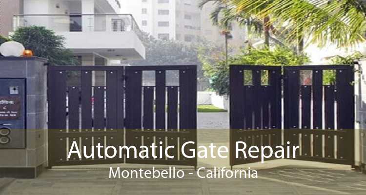 Automatic Gate Repair Montebello - California