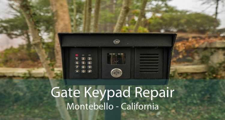 Gate Keypad Repair Montebello - California